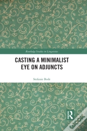 Casting A Minimalist Eye On Adjuncts