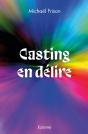 Casting En Délire - Preview