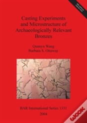Capa do artigo Casting Experiments And Microstructure Of Archaeologically Relevant Bronzes