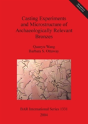 Casting Experiments And Microstructure Of Archaeologically Relevant Bronzes - Preview