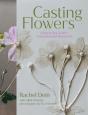 Casting Flowers - Preview
