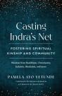 Casting Indra'S Net - Preview