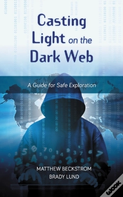 Capa do artigo Casting Light On The Dark Web