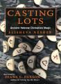 Casting Lots - Preview