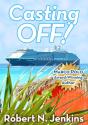 Casting Off! - Preview