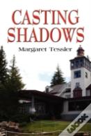 Casting Shadows