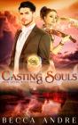 Casting Souls - Preview