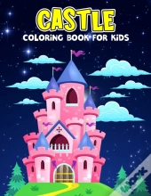 Castle Coloring Book For Kids
