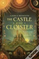 Castle & The Cloister