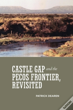 Capa do artigo Castle Gap And The Pecos Frontier, Revisited