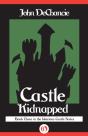 Castle Kidnapped - Preview