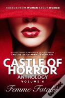 Castle Of Horror Anthology Volume 6