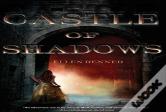Castle Of Shadows