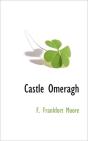 Castle Omeragh - Preview