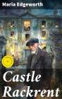 Castle Rackrent - Preview