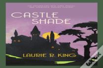 Castle Shade