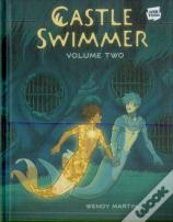Castle Swimmer: Volume 2