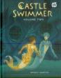Castle Swimmer: Volume 2 - Preview