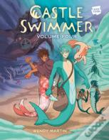 Castle Swimmer: Volume 4