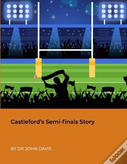 Capa do artigo Castleford'S Semi-Finals Story