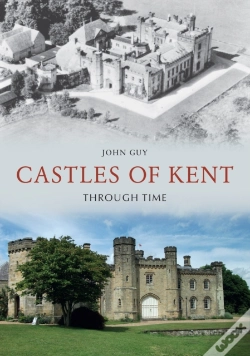 Capa do artigo Castles Of Kent Through Time