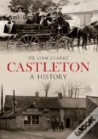 Castleton A History