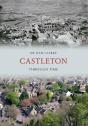 Castleton Through Time - Preview