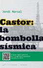 Castor: La Bombolla Sísmica - Preview