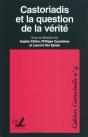 Castoriadis Et La Question De La Verite - Preview