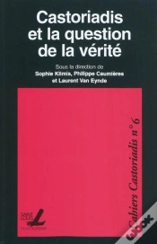 Capa do artigo Castoriadis Et La Question De La Verite