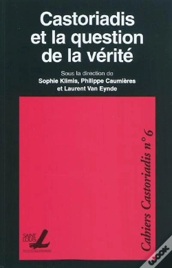 Capa do artigo Castoriadis Et La Question De La Verite