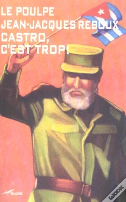 Capa do artigo Castro, C'Est Trop !