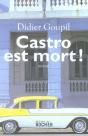 Castro Est Mort - Preview