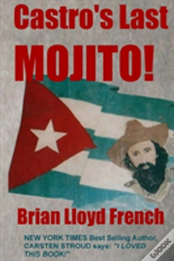 Capa do artigo Castro'S Last Mojito!