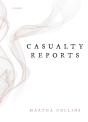 Casualty Reports - Preview