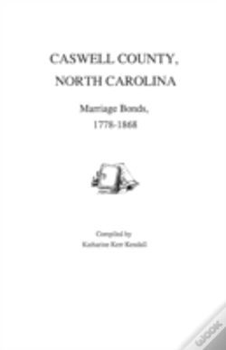 Capa do artigo Caswell County, North Carolina, Marriage Bonds, 1778-1868