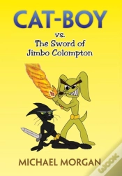 Capa do artigo Cat-Boy Vs. The Sword Of Jimbo Colompton