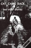Cat Came Back And Other Stories