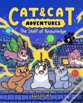 Cat & Cat Adventures: The Staff Of Knowledge