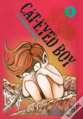 Cat-Eyed Boy: The Perfect Edition, Vol. 1