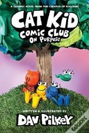Capa do artigo Cat Kid Comic Club 3: On Purpose: A Graphic Novel (Cat Kid Comic Club #3) Pb
