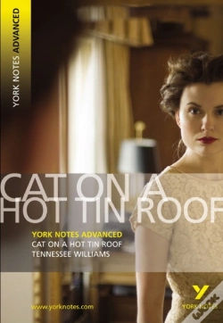 Capa do artigo Cat On A Hot Tin Roof (York Notes Advanced) English Literature Study Guide - For 2026, 2027 Exams