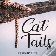 Cat Tails