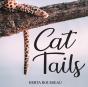 Cat Tails - Preview