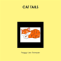 Cat Tails - Preview