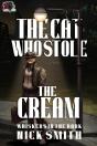 Cat Who Stole The Cream - Preview
