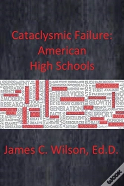 Capa do artigo Cataclysmic Failure: American High Schools
