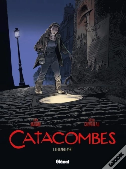 Capa do artigo Catacombes Tome 1 ; Le Diable Vert