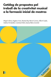 Capa do artigo Cataleg De Propostes De Treball De La Creativitat Musical A La Formacio Inicial
