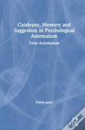 Capa do artigo Catalepsy, Memory And Suggestion In Psychological Automatism